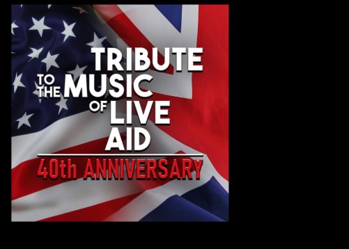 A Tribute to the music of Live Aid [Try Out]